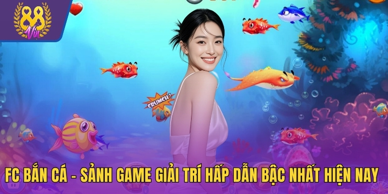 FC Bắn Cá